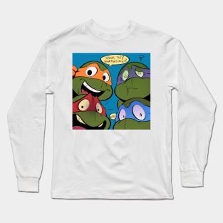 Turtle's Soup Long Sleeve T-Shirt